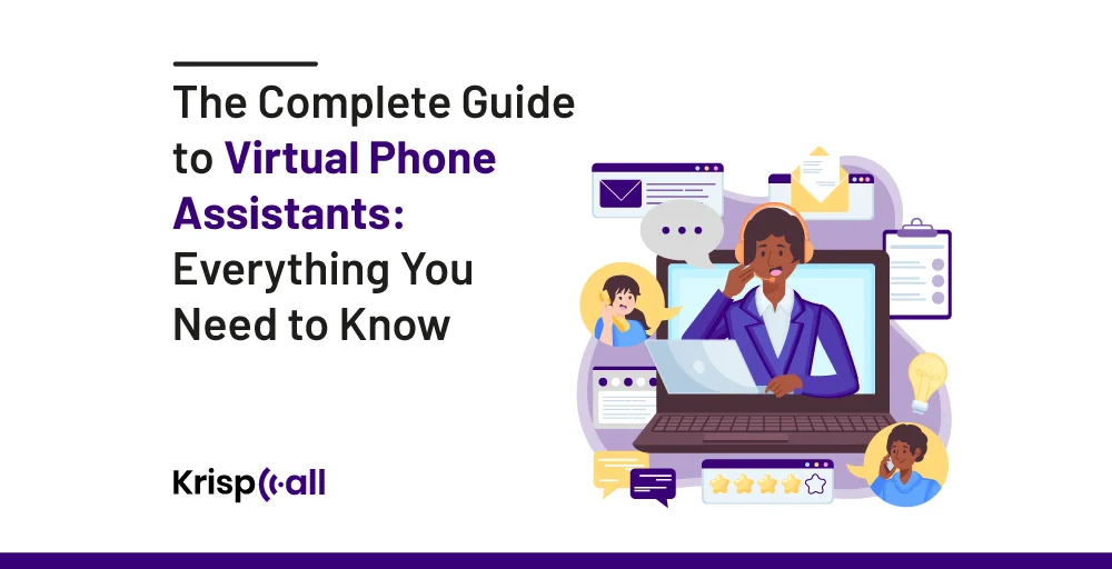 the complete guide to virtual phone assistants everything you need to know