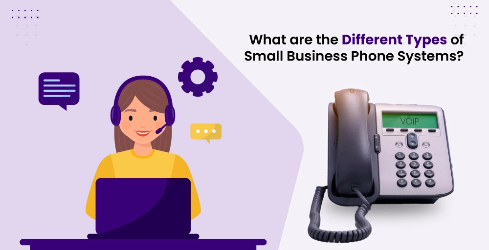 different types of small business phone system