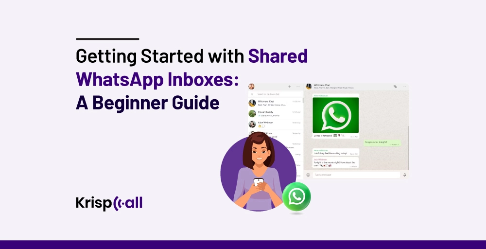 Getting-Started-with-WhatsApp-Shared-Inboxes-A-Beginner-Guide