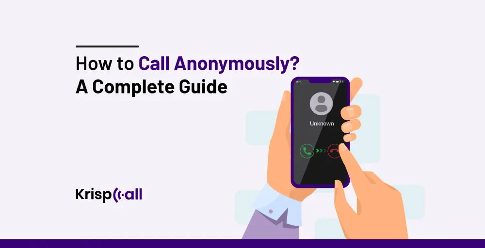 How to Call Anonymously