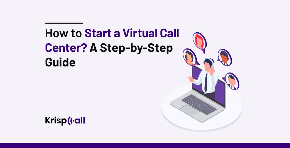 How to start a virtual call center