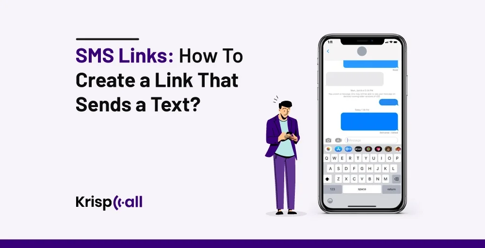 SMS-Links-How-To-Create-a-Link-That-Sends-a-Text-krispcall-feature