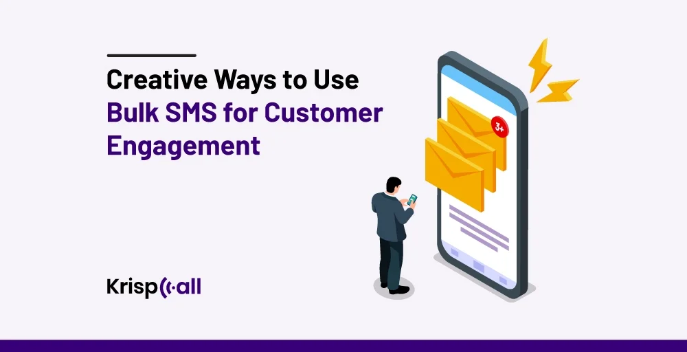 creative ways to use bulk sms for customer engagement