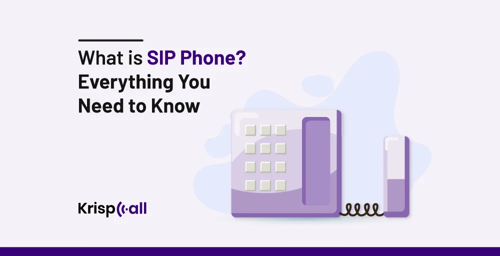 Everything you need to know about SIP phone