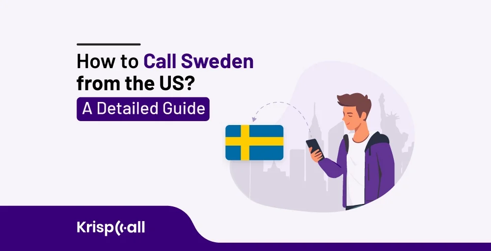 How to Call Sweden from the US