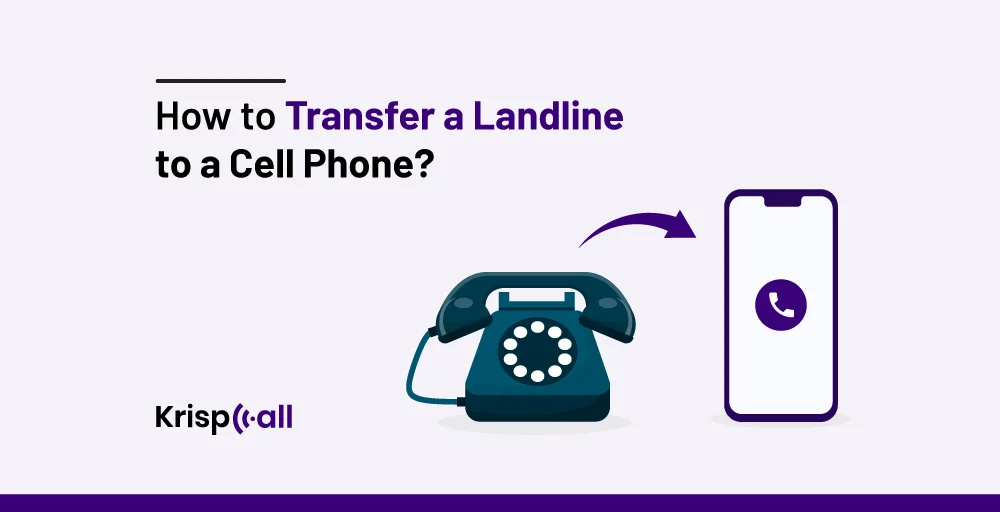 how to transfer landline to cell phone