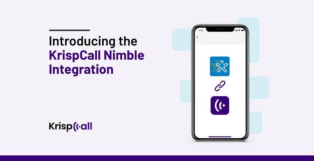 Introducing the KrispCall Nimble integration