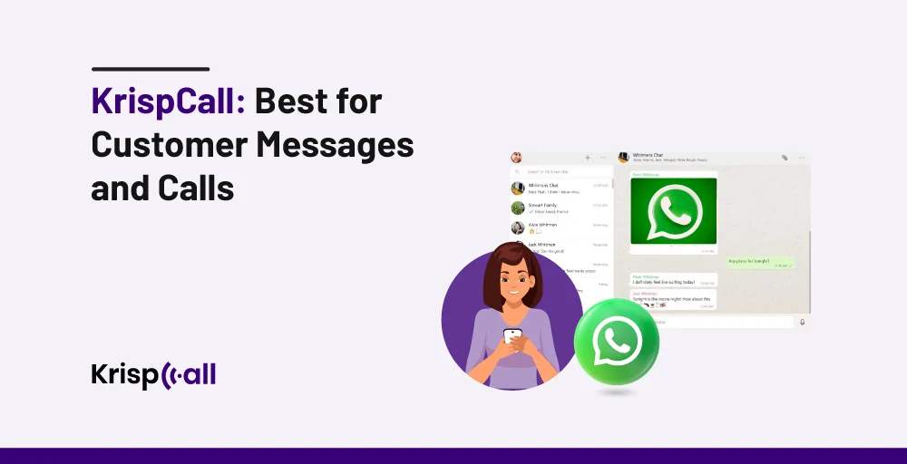 KrispCall -Best for Customer Messages and Calls