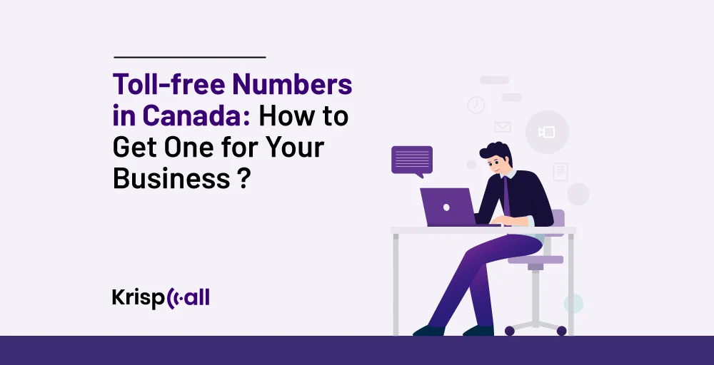 Toll-free Numbers in Canada