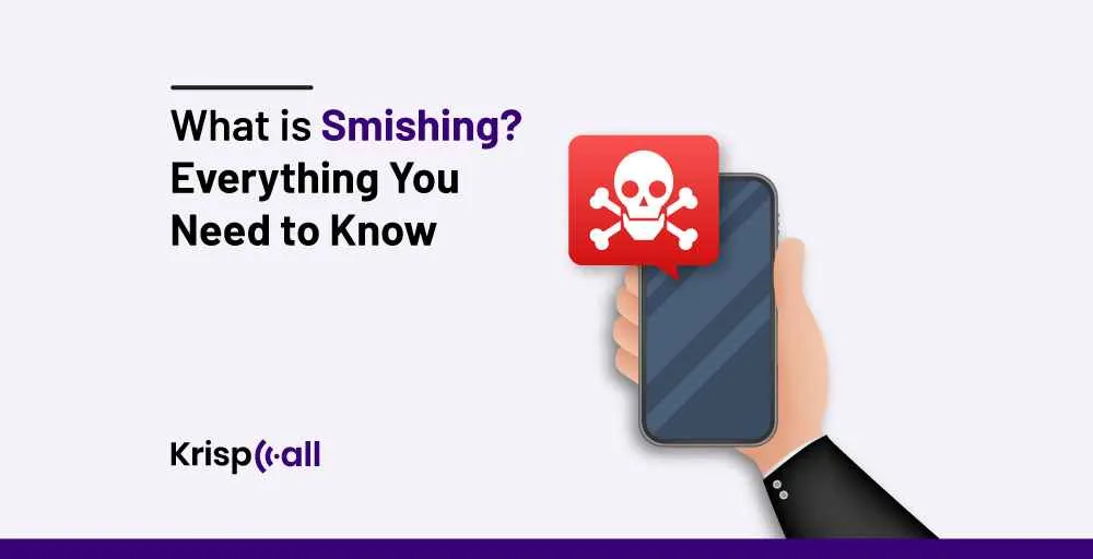 What is Smishing: Everything You Need to Know