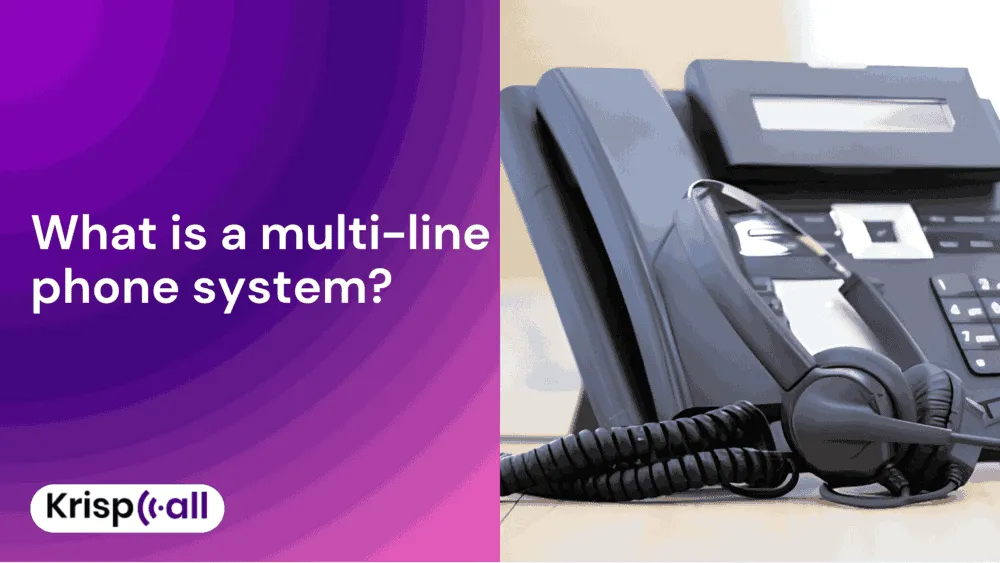 What is a multi-line phone system?