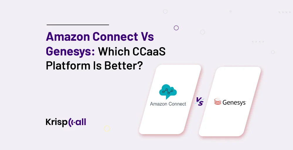 Amazon Connect Vs Genesys