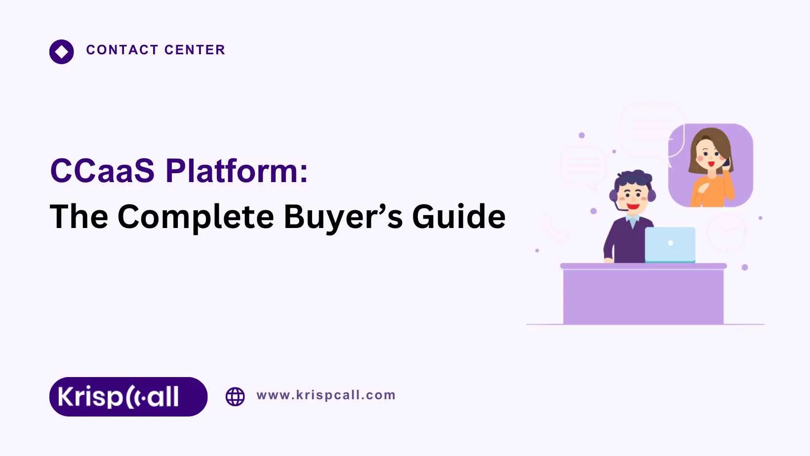 CCaaS-Platform-The-Complete-Buyers-Guide