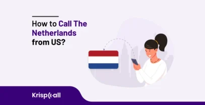 How To Call The Netherlands From US