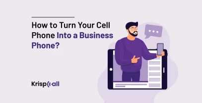 How To Turn Your Cell Phone Into A Business Phone
