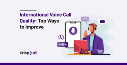 International-Voice-Call-Quality-Top-Ways-to-Improve