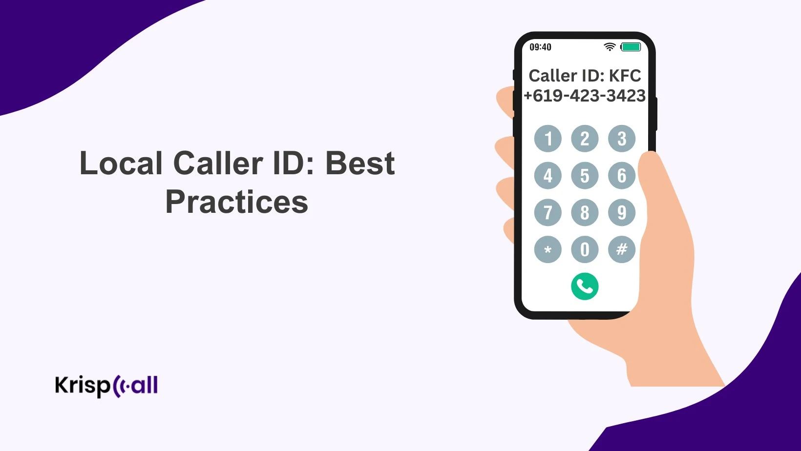 Local Caller ID Best Practices