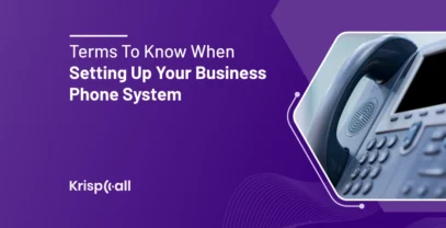 Terms To Know When Setting Up Your Business Phone System