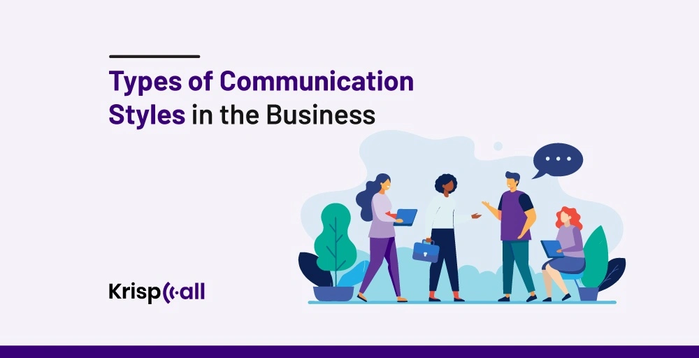Types of Communication Styles in the Business