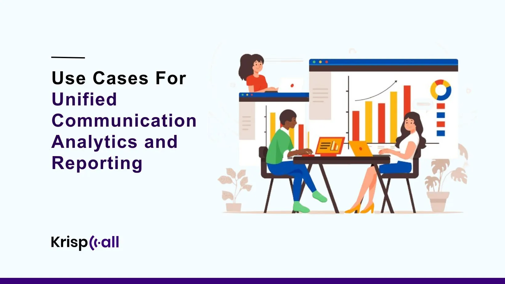 Use-Cases-for-Unified-Communication-Analytics-and-Reporting