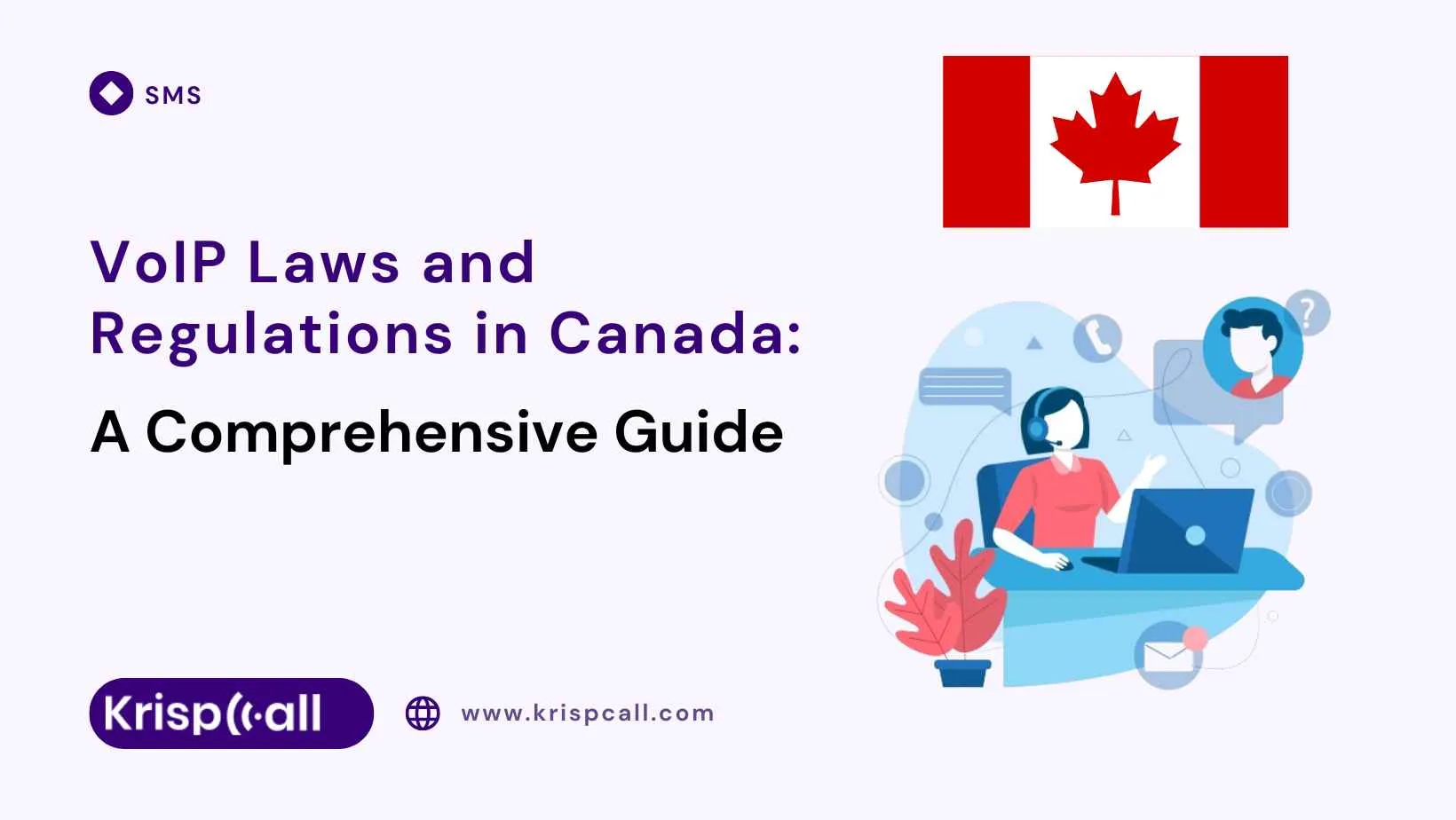 VoIP Laws and Regulations in Canada A Comprehensive Guide