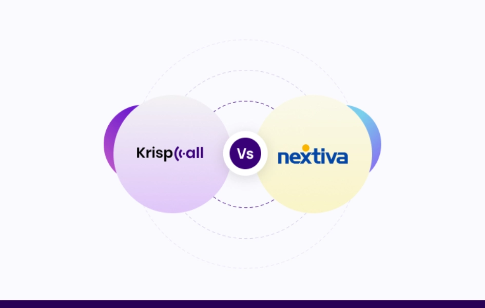 Why Choose KrispCall over Nextiva