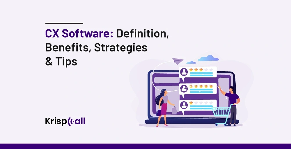 CX Software: The Ultimate Guide for 2024