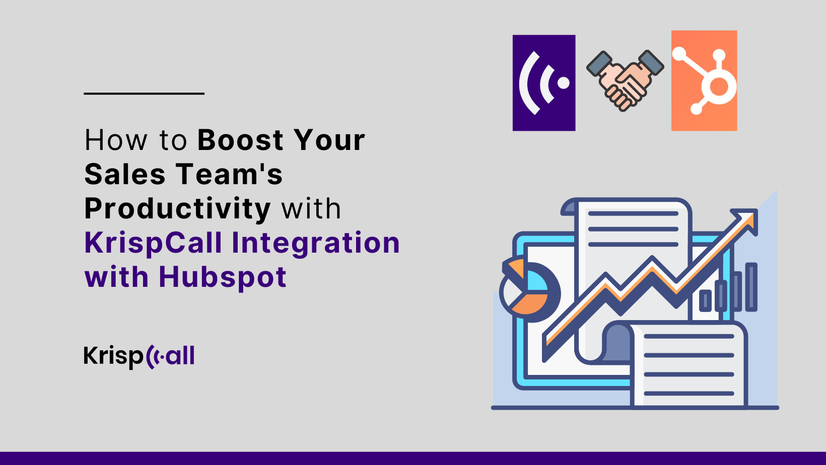 How to Boost Your Sales Team's Productivity with KrispCall Integration with Hubspot