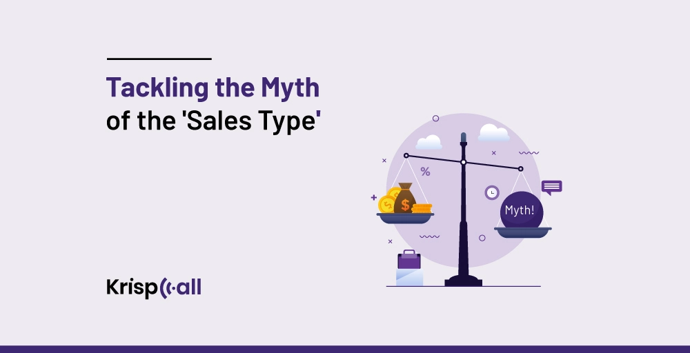 tackling the myth of the sales type