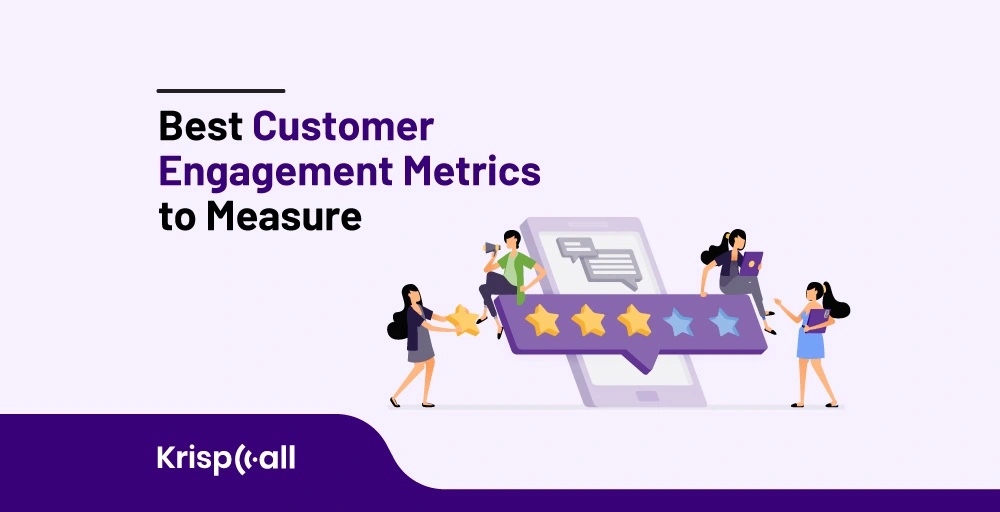 Best Customer Engagement Metrics to Measure