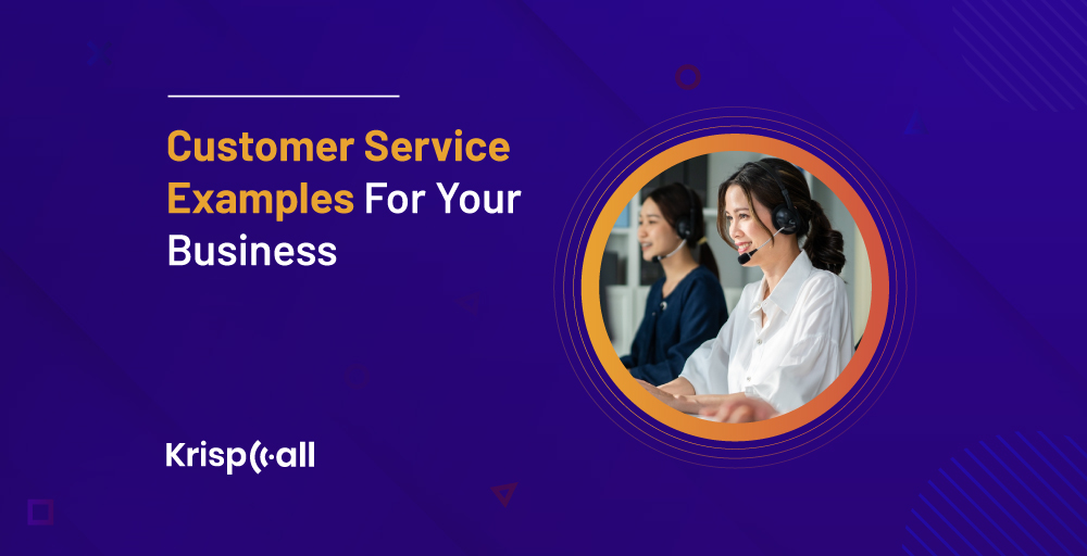 Customer Service examples