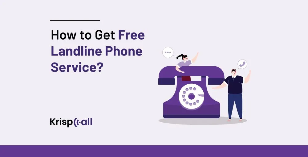 How To Get Free Landline Phone Service