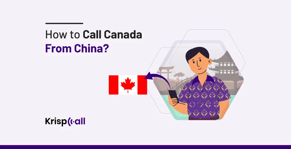How to Call Canada From China
