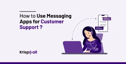 How To Use Messaging Apps For Customer Support