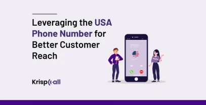 Leveraging The USA Phone Number For Better Customer Reach