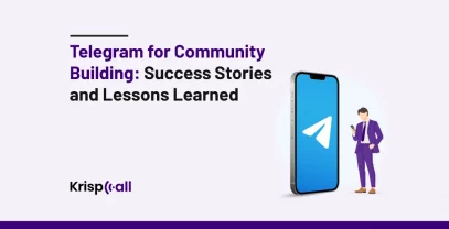 Telegram For Community Building: Success Stories And Lessons Learned