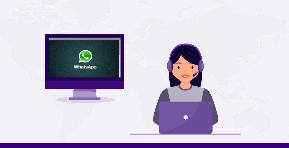 Why use WhatsApp for Customer Service