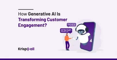 Generative AI Is Transforming Customer Engagement