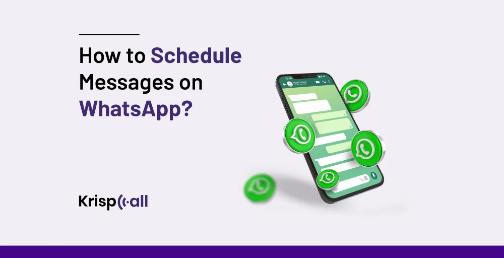 How to Schedule Messages on WhatsApp