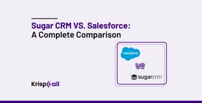SugarCRM Vs Salesforce A Complete Comparison