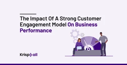 Strong Customer Engagement Model