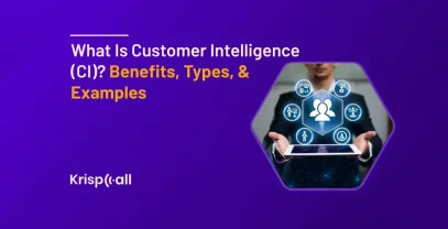 What Is Customer Intelligence (CI) Benefits Types & Examples
