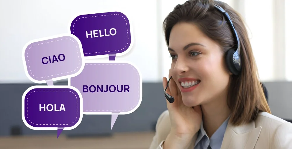 What are Multilingual Call Centers