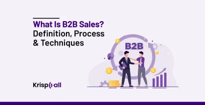 What Is B2B Sales Definition Process Techniques