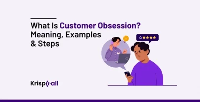 What Is Customer Obsession