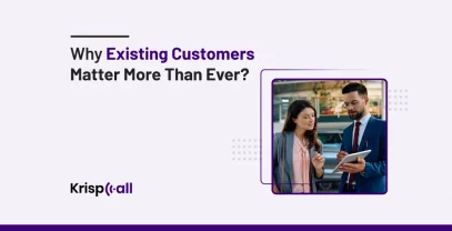 Why Existing Customers Matter More Than Ever