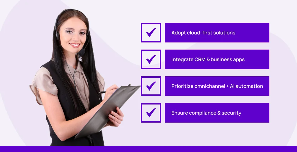 Best Practices for Designing a Future-Proof Contact Center Architecture