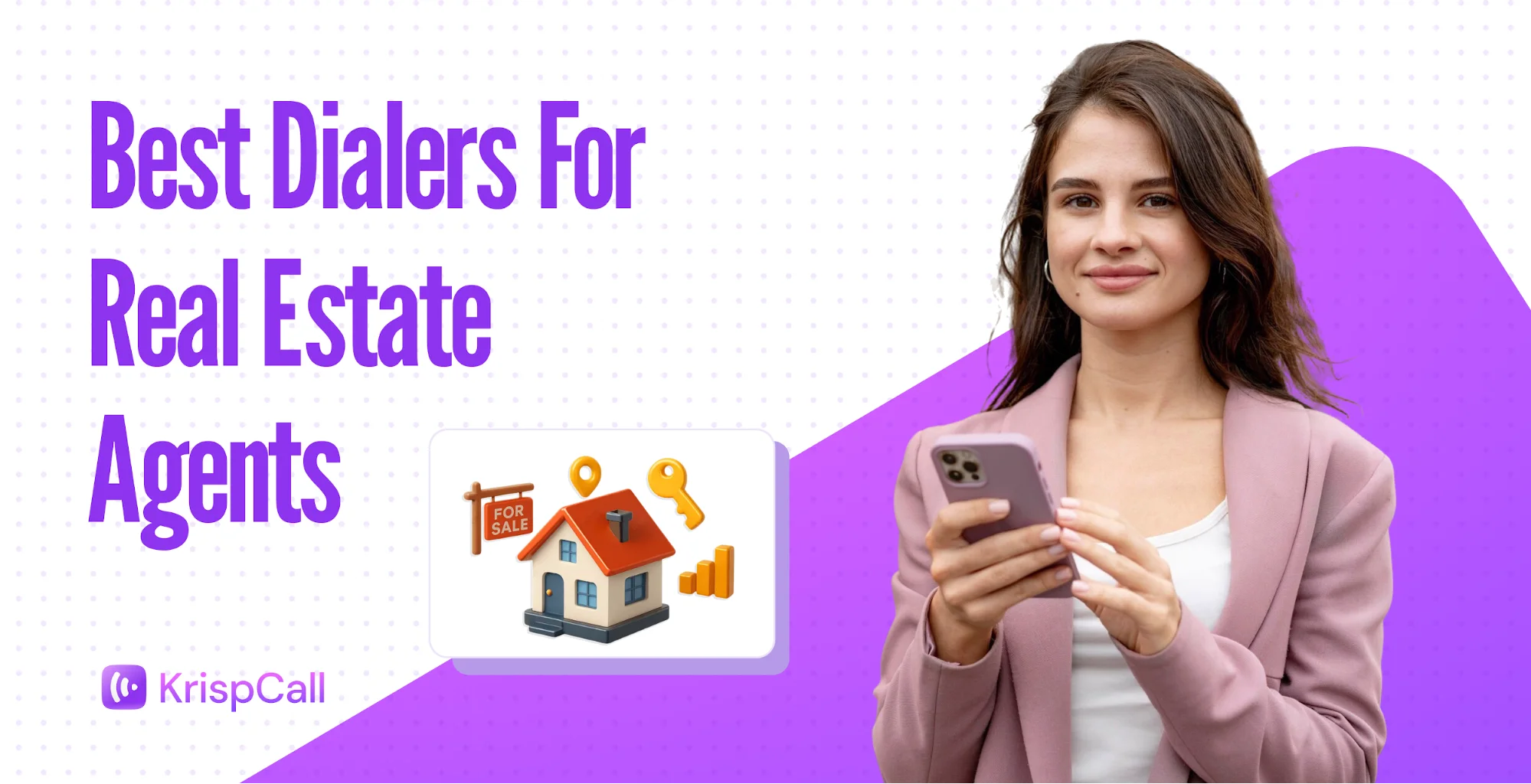 best dialers for real estate agents