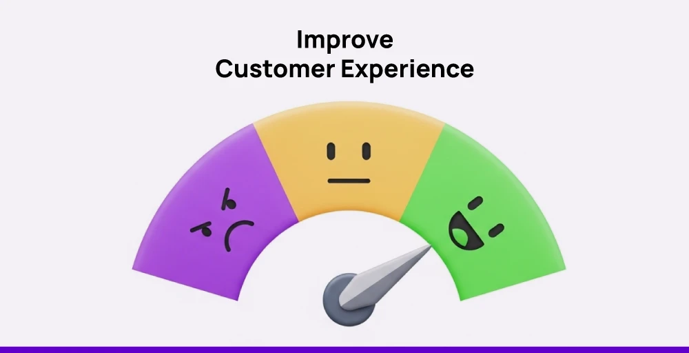 How to improve customer experience