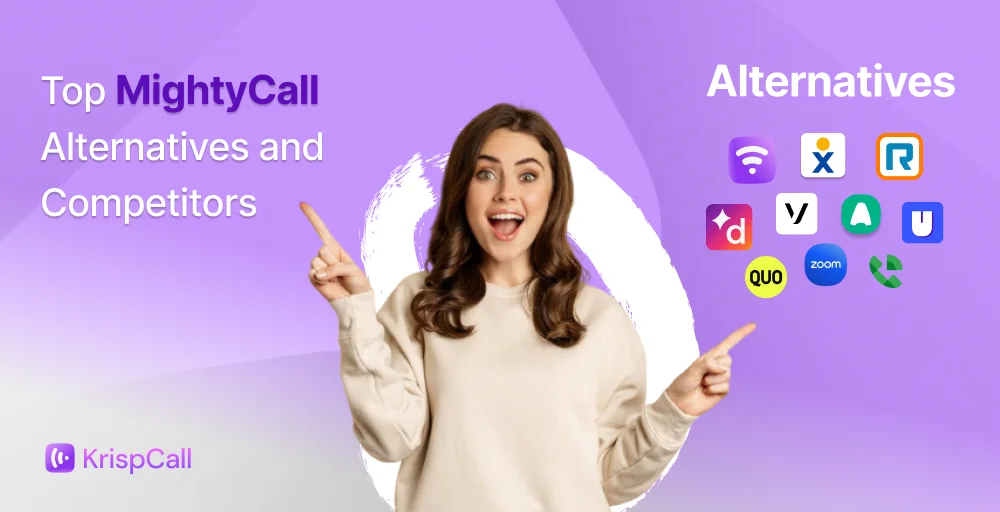 10 Top MightyCall Alternatives and Competitors